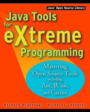 Java Tools for Extreme Programming