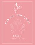 For All The Girls Magazine - Issue 4