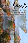 Font Literary and Arts Magazine Fall 2021