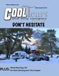 Cool Tears and Tiny Campers Magazine March/April 2022