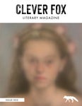 Clever Fox Literary Magazine - Issue 002