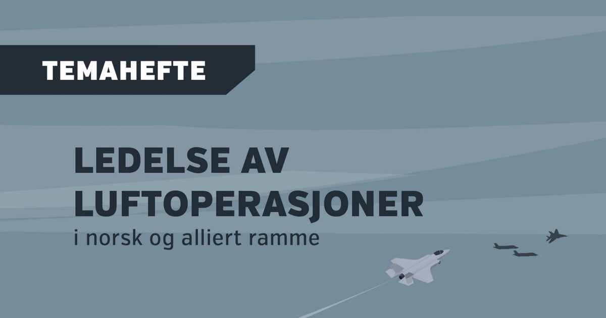 Temahefte Ledelse av luftoperasjoner