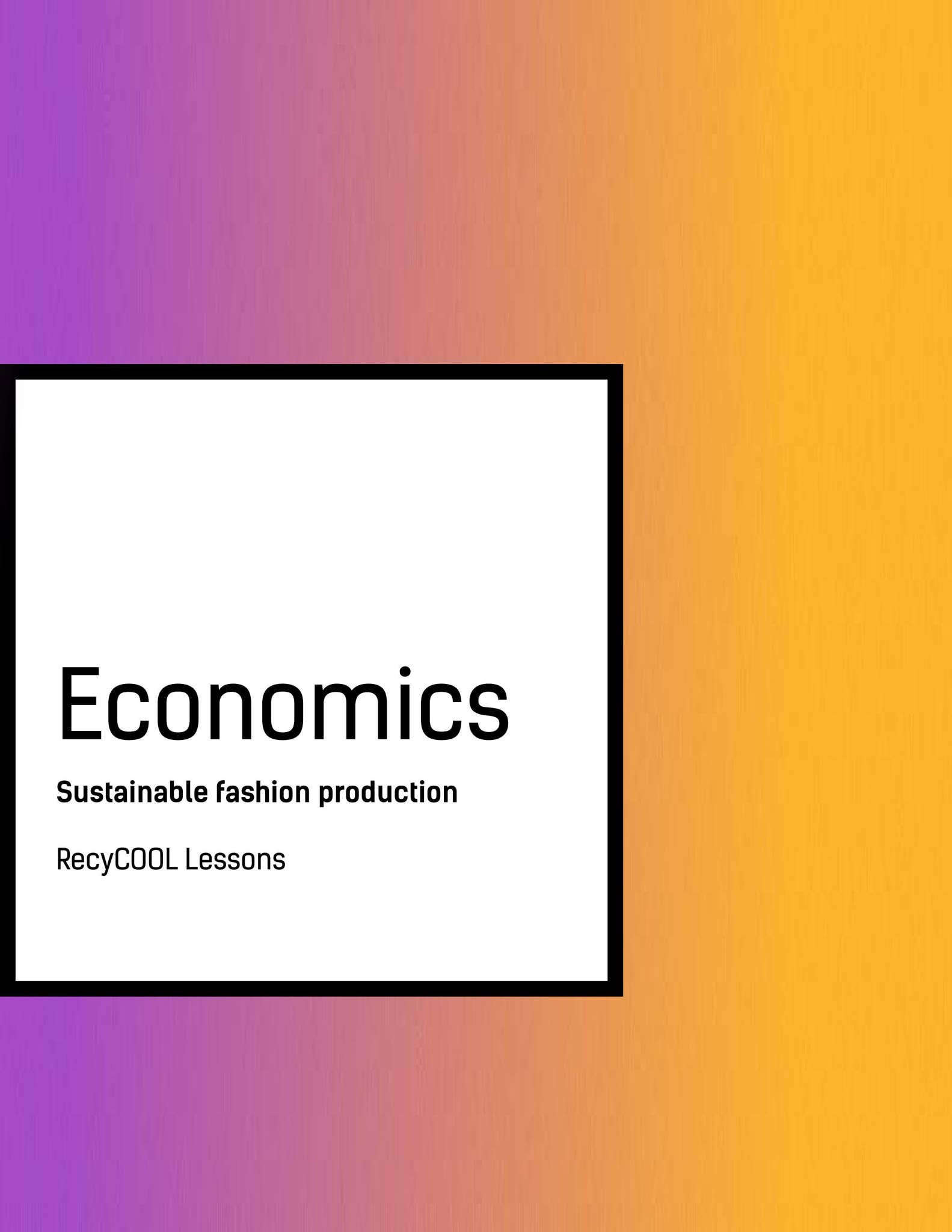 Economics - Sustainable fashion production