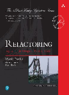 Refactoring: Improving the Design of Existing by Martin Fowler